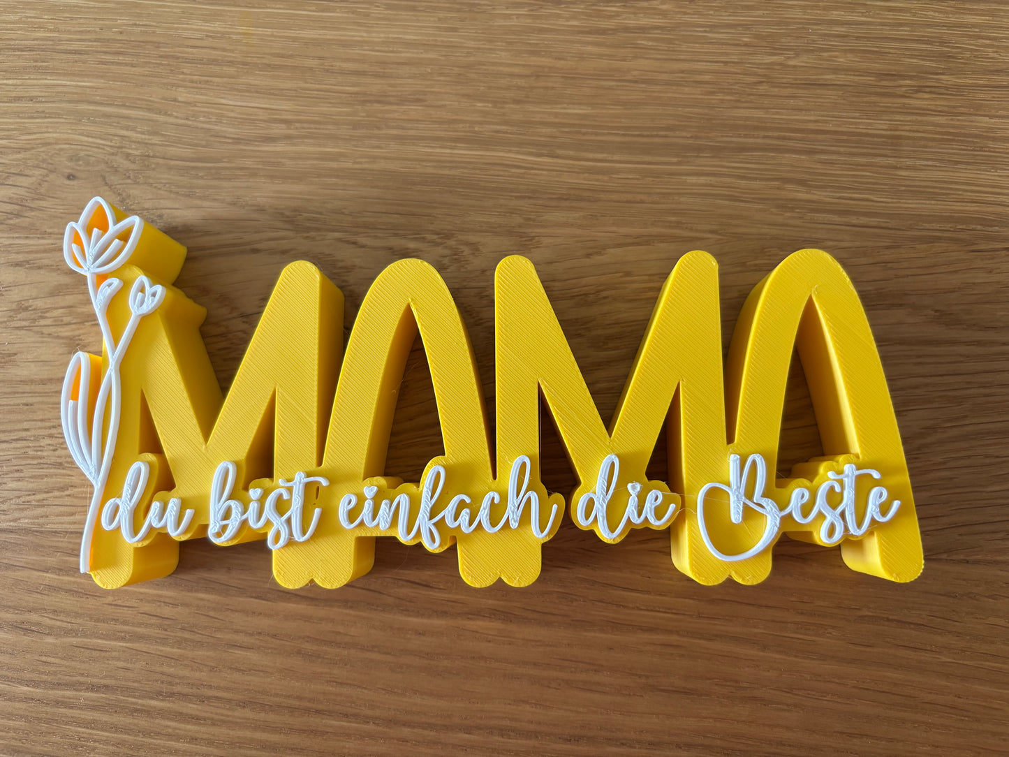 3D Schriftzug „Mama du bist einfach die Beste“ – zweifarbig –