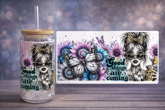 Trinkbecher klar- "Good things are coming"